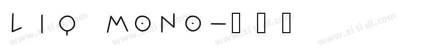 Liq Mono字体转换